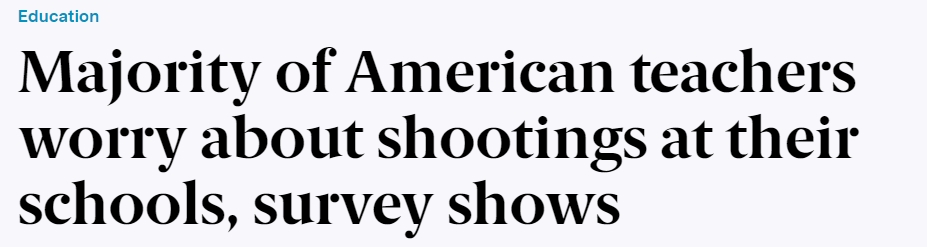 皮尤调查：多数美国教师担心学校发生枪击，仅少数人认可校方应对措施