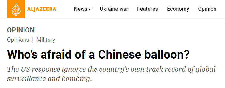 外媒：美国借“气球”抹黑中国，却忘了自己在全球监视和轰炸的历史