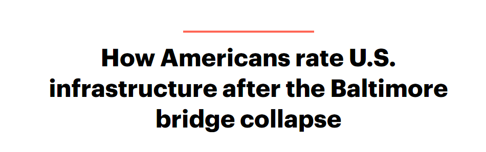 美媒：巴尔的摩坍塌大桥凸显美国糟糕的基建现状 联邦投入缺失或令问题加速恶化
