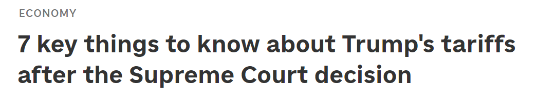 全球媒体聚焦 | 美国政府关税被最高法院裁定违法后 你需要知道的七件事